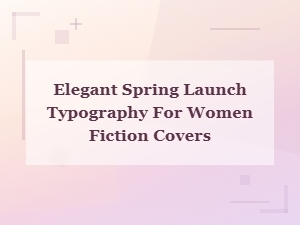 Elegant Spring Typography for Women’s Fiction Author Names