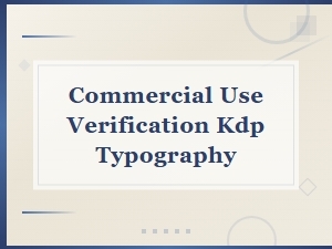 Verifying Kdp Typography for Commercial Use
